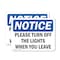 Signmission Please Turn Off The Lights When You Leave, 10 in W x Rectangle, Plastic OS-2PACK-NS-P-710-L-17607 - alternate 1